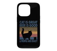 Cat is Great Beer is Good & People are Crazy Persian Cat Coque pour iPhone 13 Pro