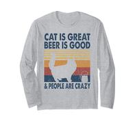 Cat is Great Beer is Good & People are Crazy Persian Cat Manche Longue