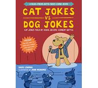Cat Jokes vs. Dog Jokes/Dog Jokes vs. Cat Jokes: A Read-from-Both-Sides Comic Book