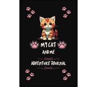 Cat Journal: My Cats Adventure