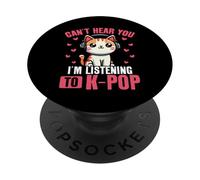 Cat Korean Pop ne peut pas t'entendre, j'écoute de la K-Pop PopSockets PopGrip Adhésif