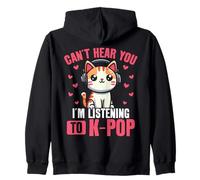 Cat Korean Pop ne peut pas t'entendre, j'écoute de la K-Pop Sweat à Capuche