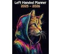 Cat Left Handed Planner: 2 Year Weekly Sunday to Saturday Calendar | Gift For People Who Love Kittens, Pet Lovers | For Back To School, Office, Work | 6 x 9 Inches | v1