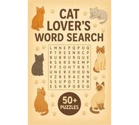 Cat Lover's Word Search Puzzle Book: Easy-to-Read Puzzles About Cats