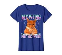 Cat Mewing Meme Mewing Not Meowing T-Shirt, Femme, Bleu Royal, XL