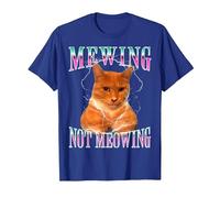 Cat Mewing Meme Mewing Not Meowing T-Shirt, Homme, Bleu Royal, L