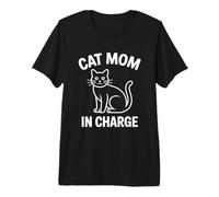 Cat Mom in Charge T-Shirt Haut de Gamme