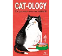 Cat-ology Ce que pense vraiment votre chat - Ruby Foster - Gremese - broché - Guide