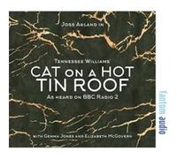 Cat on a Hot Tin Roof by Tennessee Williams Tennessee Williams, Joss Ackland, Gemma Jones, Alison Steadman (Auteur)