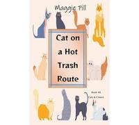 Cat on a Hot Trash Route