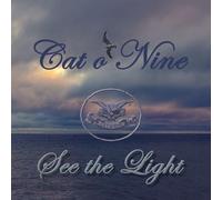 Cat O'Nine – See the Light – CD
