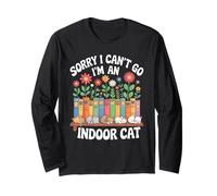 Cat Owners Introverts Homebodies I Cant Go Indoor Cat Manche Longue