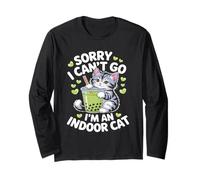 Cat Owners Introverts Sorry I Cant Go Im an Indoor Cat Manche Longue