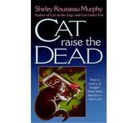 Cat Raise the Dead Shirley Rousseau Murphy (Auteur)