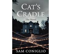 Cat’s Cradle: The Novel