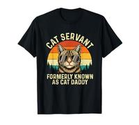 Cat Servant Formerly Known As Cat Daddy - Chat Papa T-Shirt