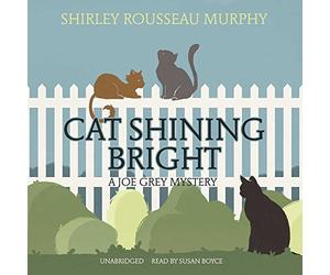 Cat Shining Bright: A Joe Grey Mystery (Joe Grey Mysteries, Book 20)