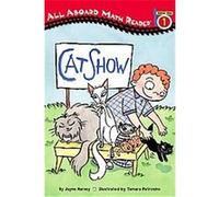 Cat Show, All Aboard Math Reader. Station Stops 1-3 Jayne Harvey (Auteur)