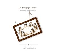 Cat Society: A Satire of Work, Power, and Corporate Life