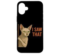 Cat Sphynx drôle J'Ai vu cet Humour de Chat sans Poils Coque pour iPhone 16 Plus