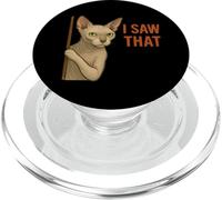 Cat Sphynx drôle J'Ai vu cet Humour de Chat sans Poils PopSockets PopGrip pour MagSafe