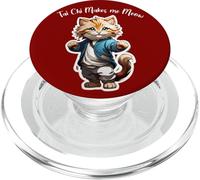Cat Tai Chi Makes me Meow, Funny Kitten, Ying Yang Balance PopSockets PopGrip pour MagSafe