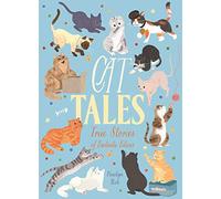 Cat Tales: True Stories of Fantastic Felines