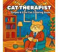 CAT THERAPIST: "Mindful Animal Friends Coloring Book for Stress Relief, Relaxation, and Emotional Healing"