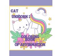 Cat Unicorn Coloring Book of Affirmations