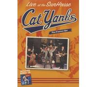CAT YANKS - CAT YANKS Live At The Sunhouse (0) plus bonus CD