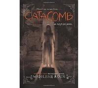 Catacomb (Asylum) Roux, Madeleine (Auteur)