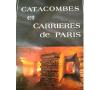 Catacombes et carrières de Paris : promenade sous la capitale