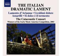 Catacoustic Consort – Lamentations baroques italiennes – NAXOS