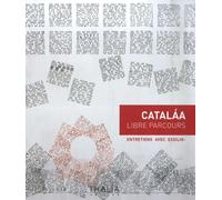 Catalaa: Libre parcours