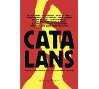 Catalans - Nouvelles Noires en Solidarité avec les Prisonniers Politiques