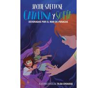 Catalina Y Sofía Devoradas Por El Mar De Paracas