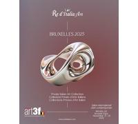 Catalogo Bruxelles 2025. Collezioni private d’arte Italiana. Ediz. illustrata