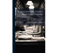 Catalogo dei codici Marciani Italiani
