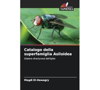 Catalogo della superfamiglia Asiloidea