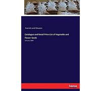 Catalogue And Retail Price-List Of Vegetable And Flower Seeds