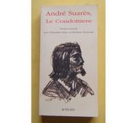 André Suares – Le condottière – Actes Sud