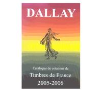 Catalogue Dallay Des Timbres De France