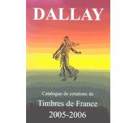 Catalogue Dallay Des Timbres De France