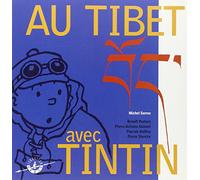 Catalogue de l'exposition Au Tibet avec Tintin