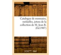 Catalogue de monnaies romaines, françaises, étrangères, médailles, jetons - Etienne Bourgey - Hachette Bnf - broché - Livre