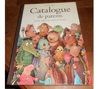 Catalogue de parents pour les enfants qui veulent en changer - Collection automne-hiver-printemps-été