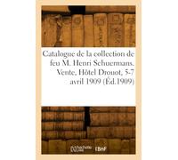 Catalogue de sceaux-matrices de la collection de feu M. Henri Schuermans