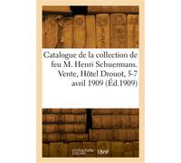 Catalogue de sceaux-matrices de la collection de feu M. Henri Schuermans - Collectif - Hachette Bnf - broché - Livre