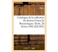 Catalogue de tableaux anciens, dessins, pastels, terres cuites, marbres de la collection Harö (Auteur)