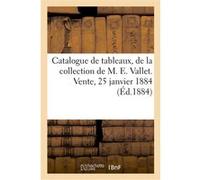 Catalogue de tableaux anciens et modernes, parmi lesquels deux portraits par Honoré Fragonard Eugène Féral (Auteur)